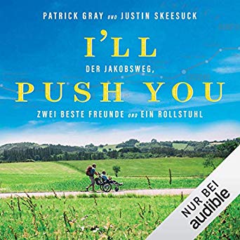 jakobsweg-hoerbuecher-ill-push-you